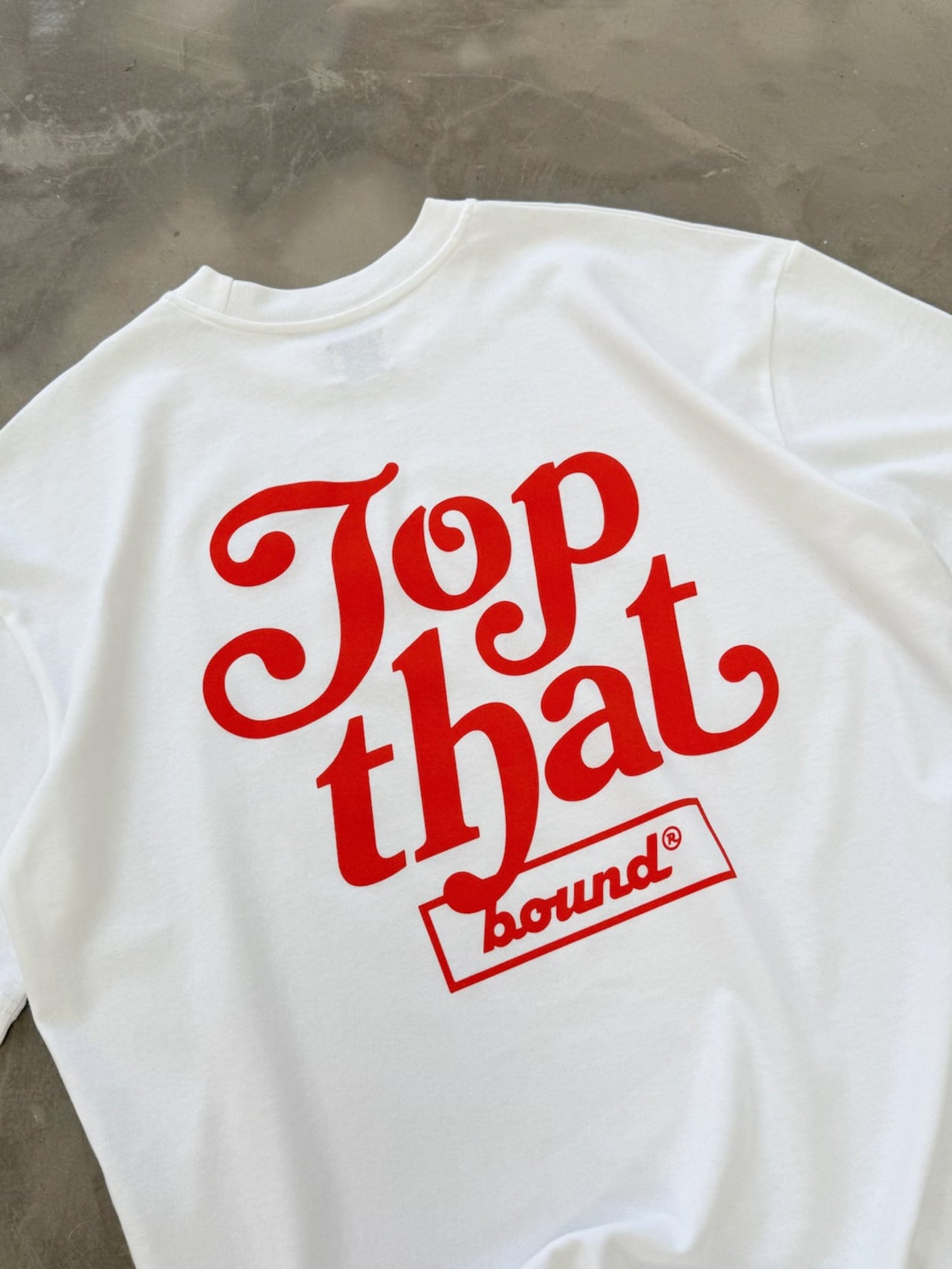 TOP THAT TEE - WHITE